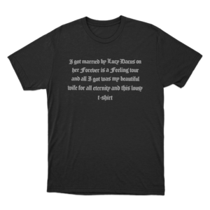 I Got Married By Lucy Dacus Unisex T Shirt Black